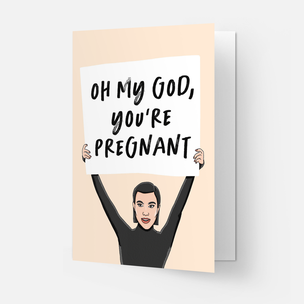 Oh my god you're pregnant Grußkarte